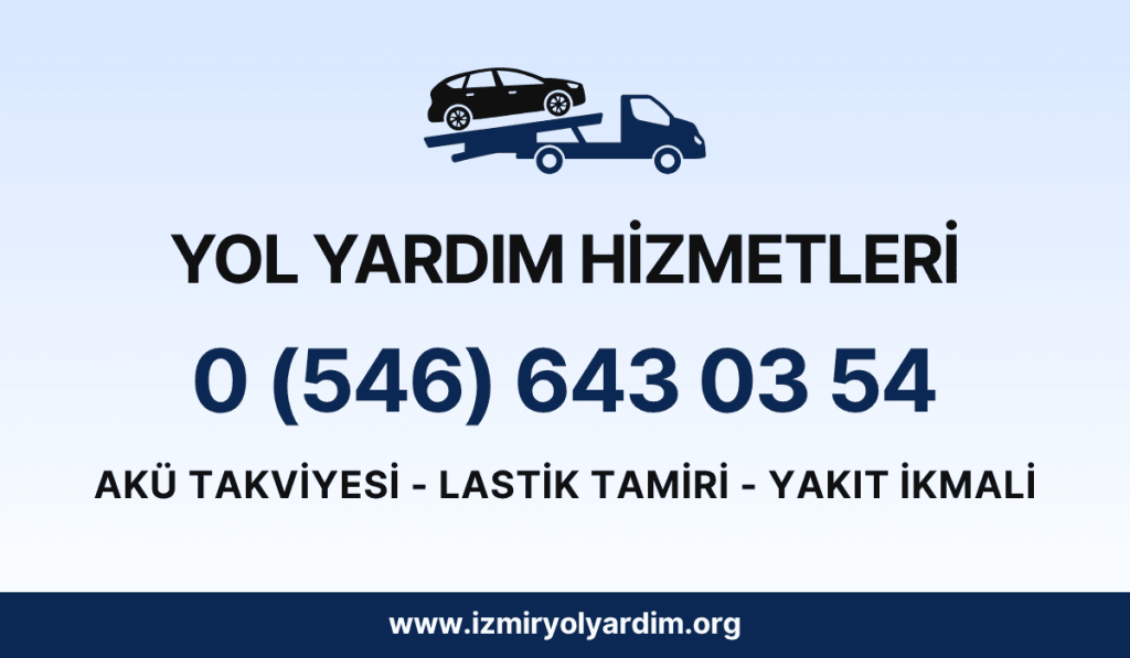 Menderes Yol Yardım 724 Hizmet Garantisi